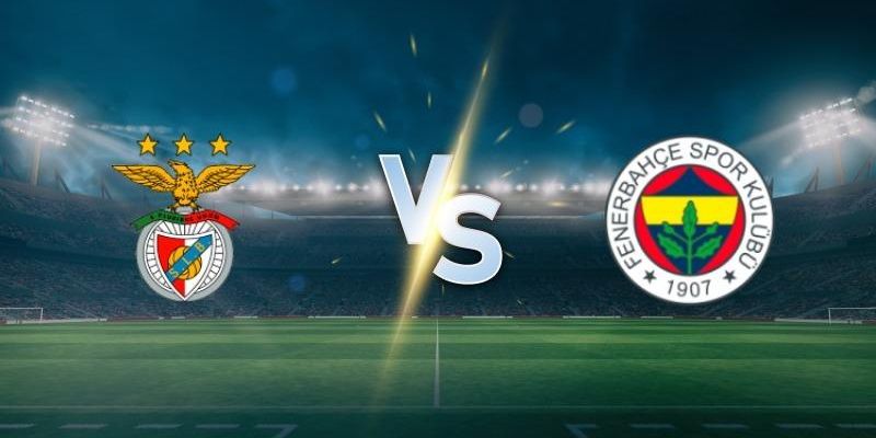 Benfica VS Fenerbahce: Trận Chiến Quyết Liệt Ở Estádio da Luz 7 Chiến thuật của Benfica vs Fenerbahce